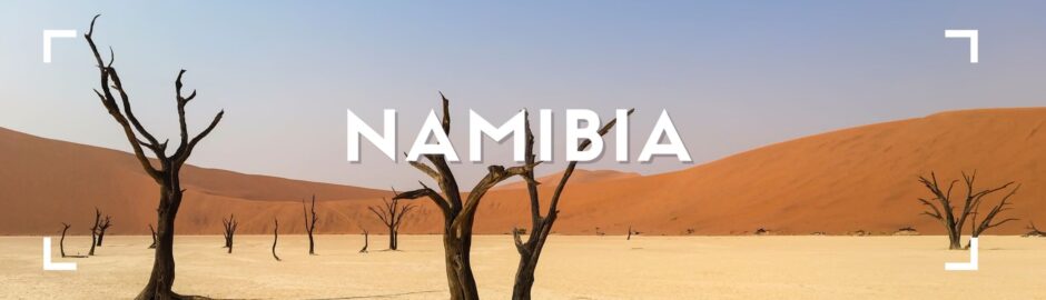 Namibia Magnifica